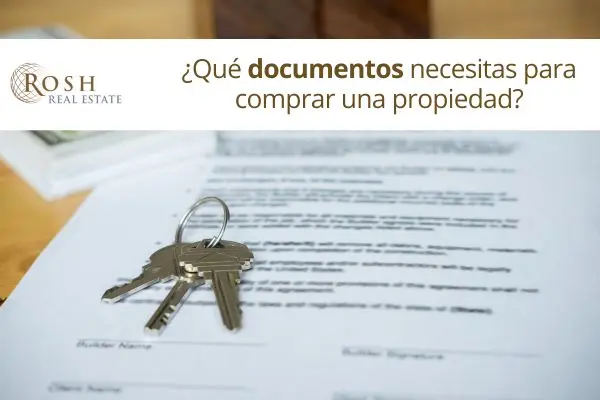 que-documentos-necesitas-para-comprar-una-propiedad